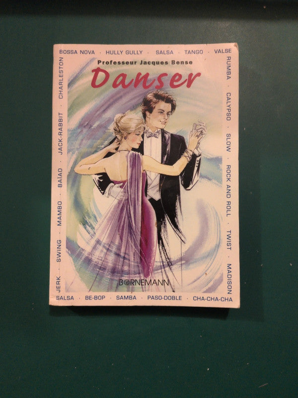 Danser
Méthode d'apprentissage tous niveaux