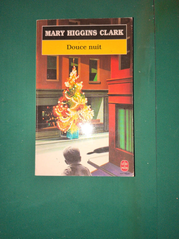 Douce nuit, Mary Higgins Clark