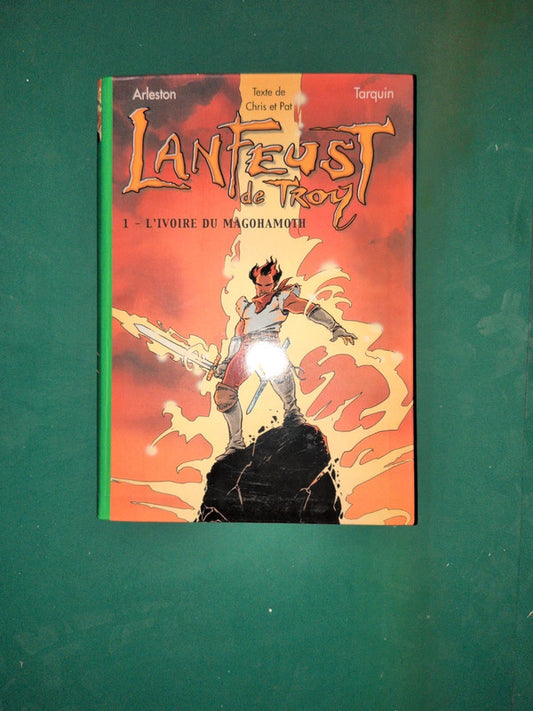 Lanfeust de troy T1 l'ivoire du magohamoth , Arleston - Tarquin