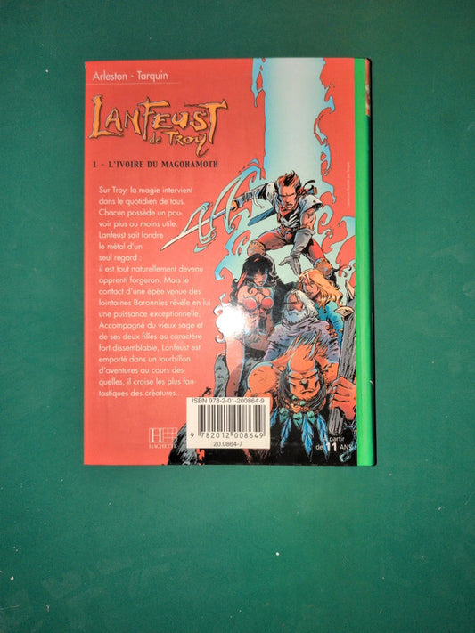 Lanfeust de troy T1 l'ivoire du magohamoth , Arleston - Tarquin