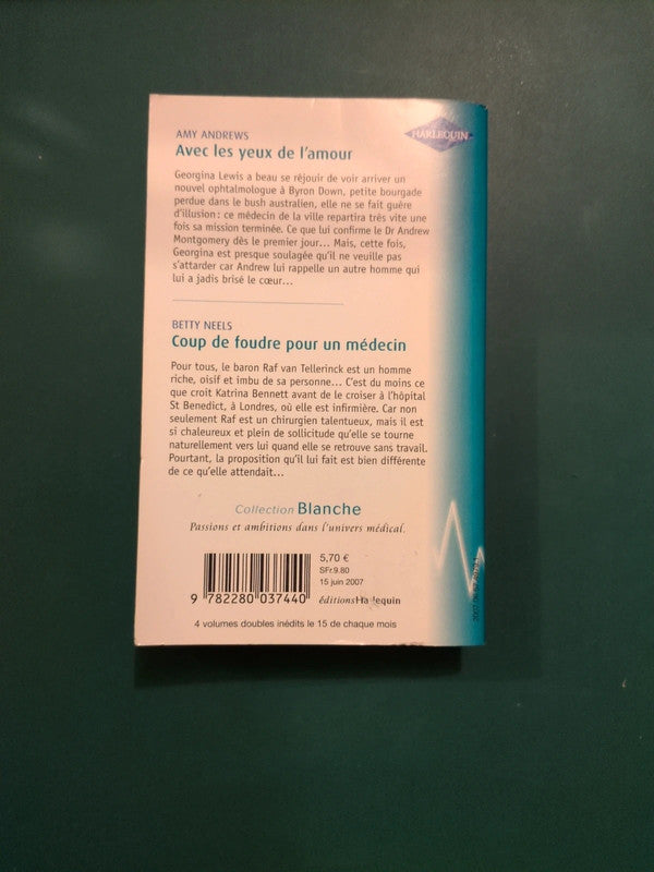 Avec les yeux de l'amour , Coup de foudre pour un médecin