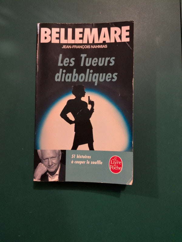 Bellemare , Les Tueurs diaboliques , Jean François Nahmias