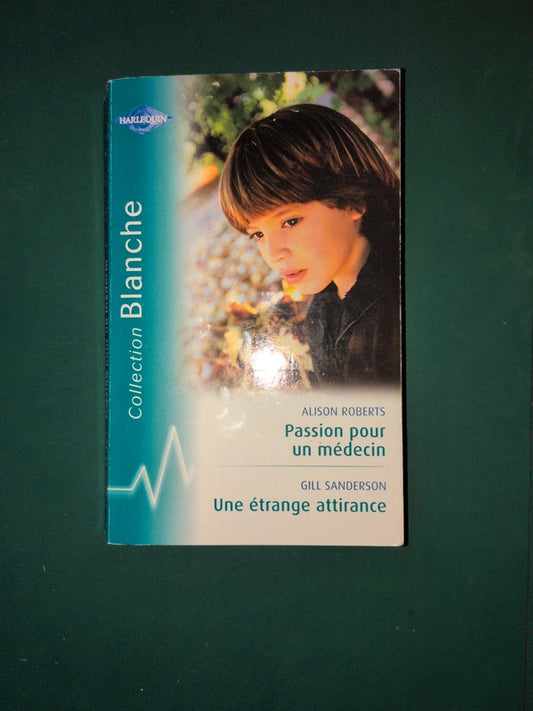 Passion pour un médecin , Une étrange attirance