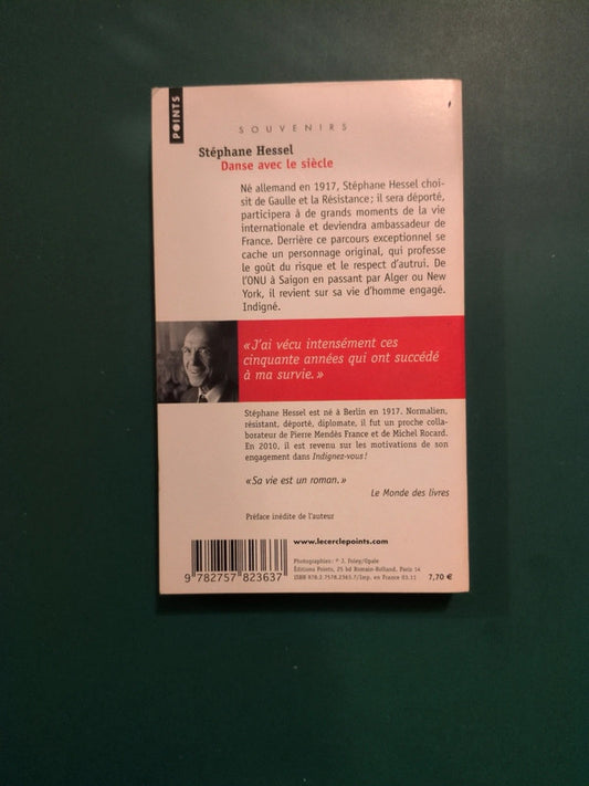 Danse avec le siècle , Stéphane Hessel
