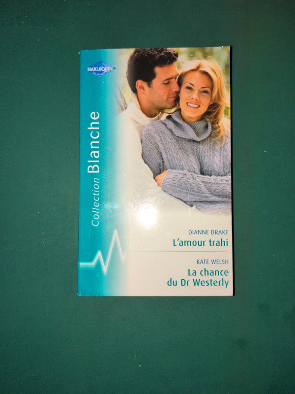 L'amour trahi , La chance du Dr Westerly