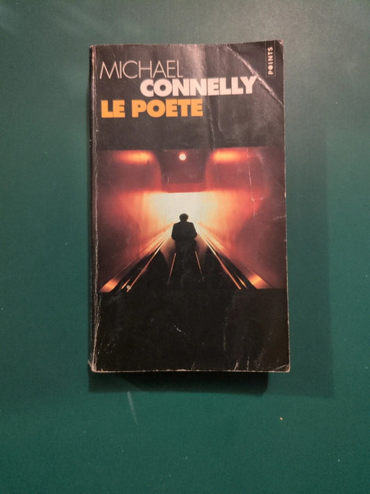 Le poète, Michel Connelly