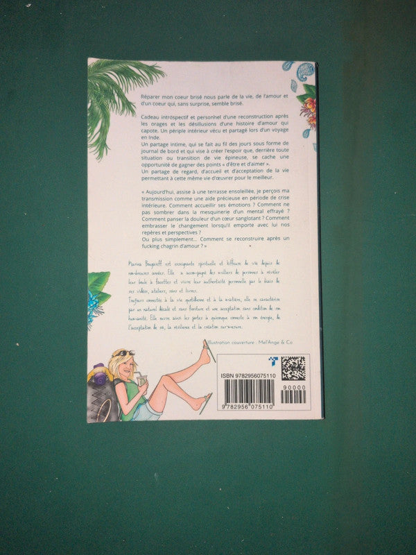 Réparer mon coeur brisé , Marina Bougaieff