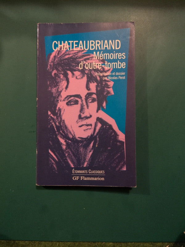 Used book – Mémoires d'outre-tombe, Chateaubriand