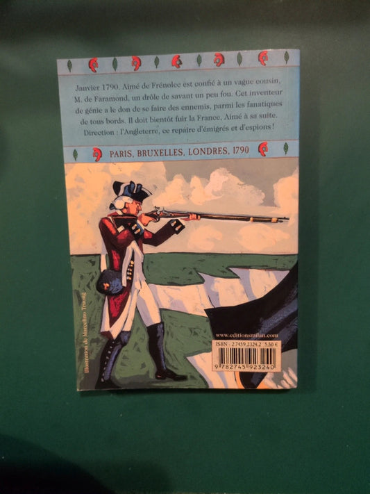L'orphelin de la bastille , les savants de la révolution, Frédéric Lenormand