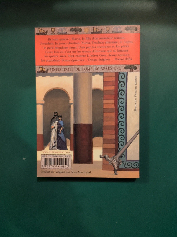 Les 12 travaux de Flavia , les mystères romains , Caroline Lawrence