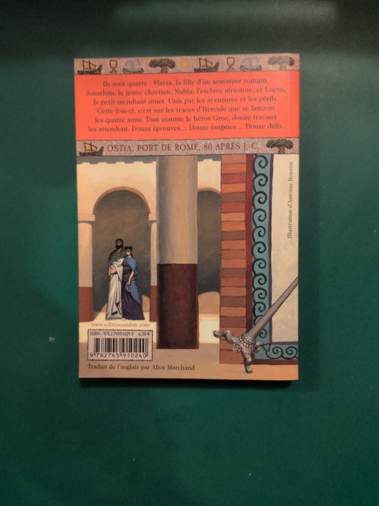 Les 12 travaux de Flavia , les mystères romains , Caroline Lawrence