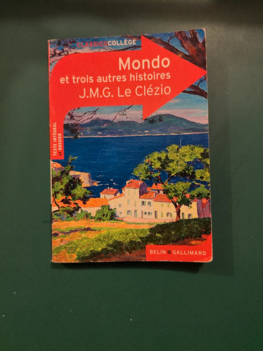 Mondo et trois autres histoires
 , J.M.G. Le Clézio