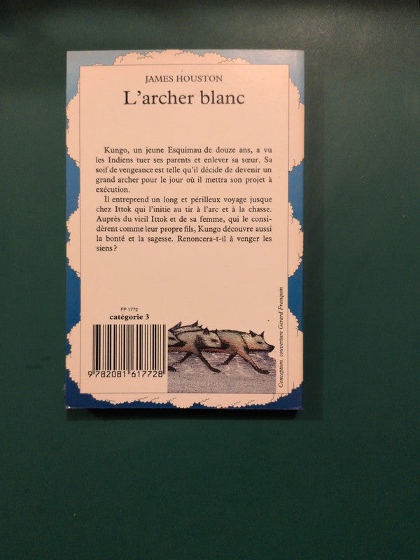 L'archer blanc , James Houston