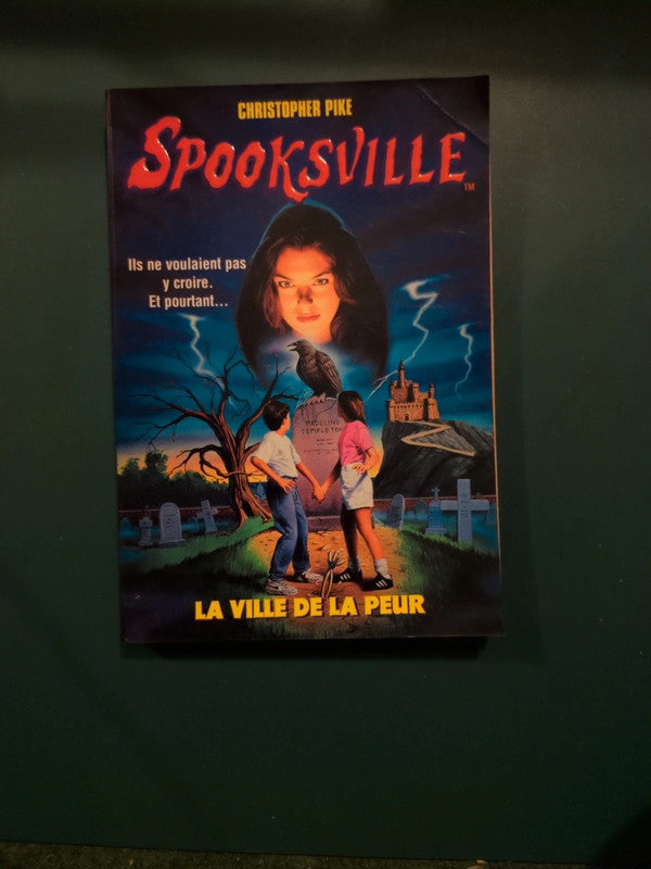 Spooksville T1 la ville de la peur , Christopher Pike