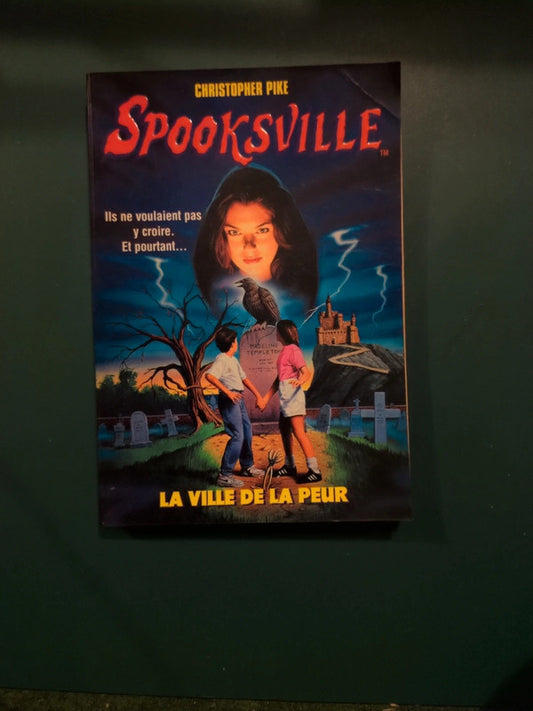 Spooksville T1 la ville de la peur , Christopher Pike