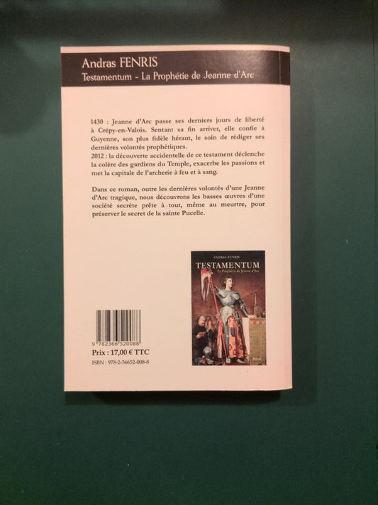 Testamentum , La Prophétie De Jeanne D'arc , Andras Fenris