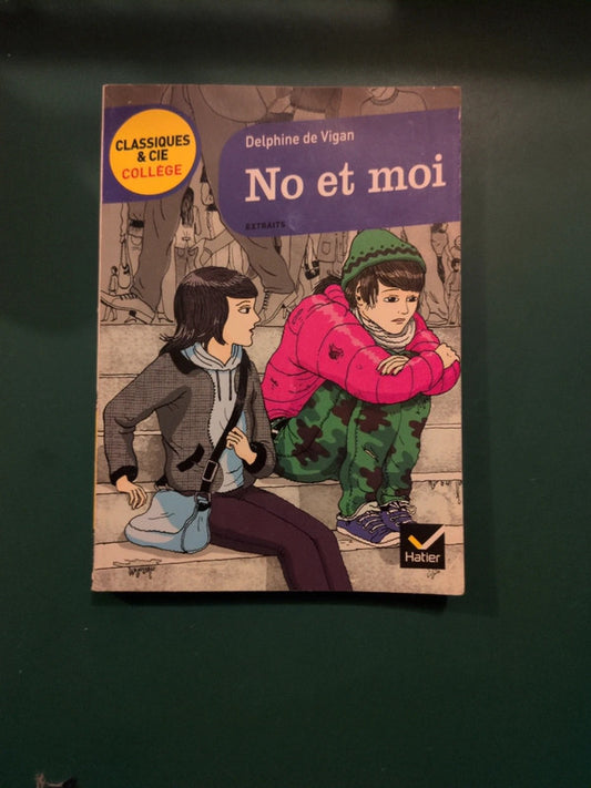 No et moi , Delphine de Vigan