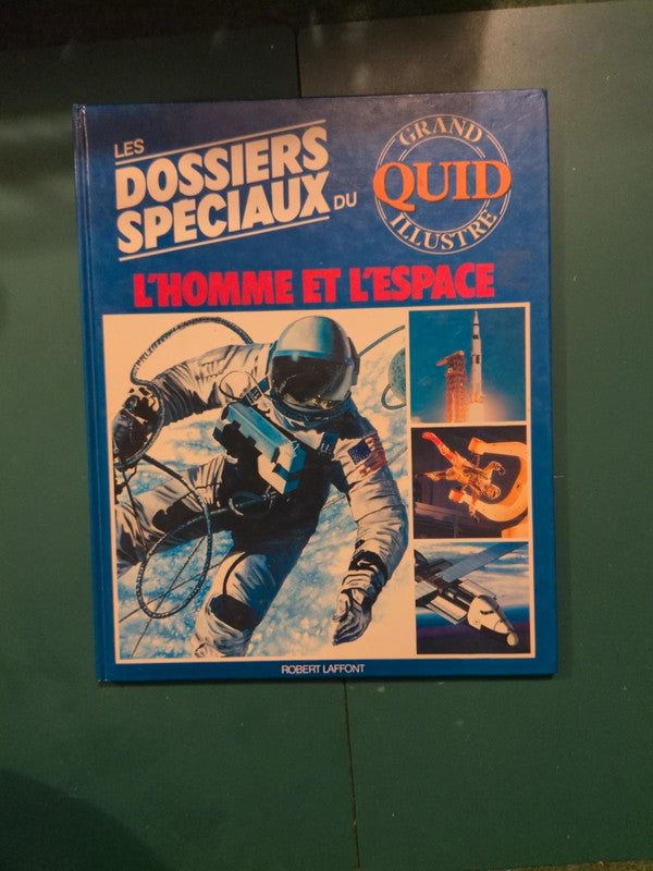 l'homme et l'espace , les dossiers speciaux du grand quid illustre