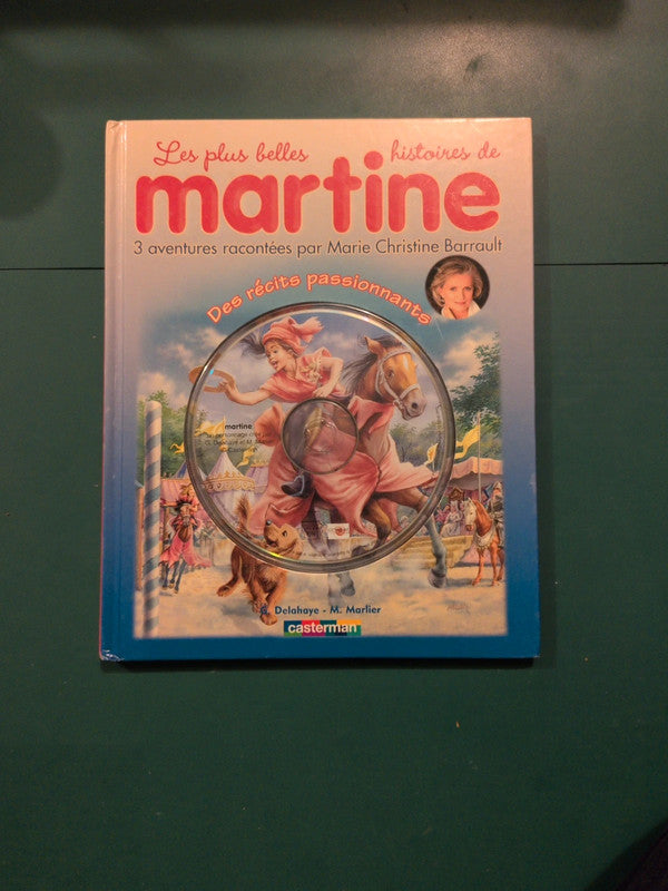 Les plus belles histoires de Martine, des récits passionnant + Cd