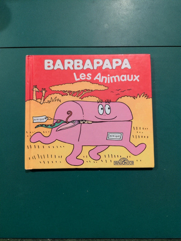 Barbapapa les animaux