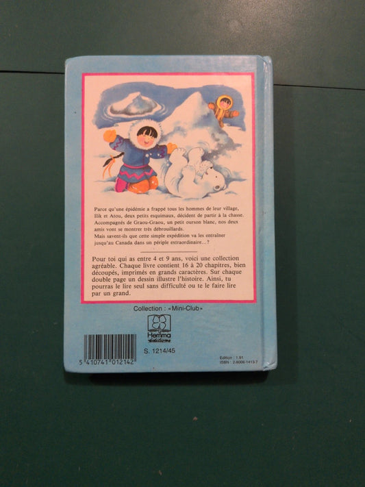 Ilik et Atout , les petits esquimaux, première bibliothèque des enfants
