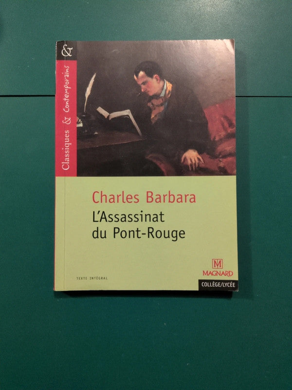 L'Assassinat du Pont-Rouge , Charles Barbara