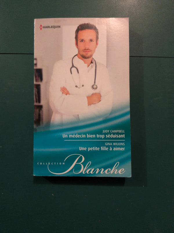 Un médecin bien trop séduisant , Une petite fille à aimer