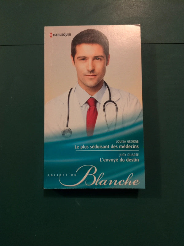 Le plus séduisant des médecins , L'envoyé du destin