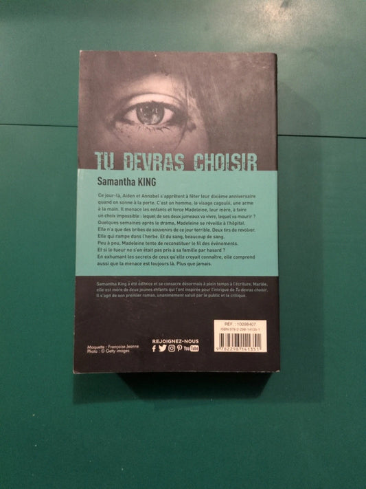 tu devras choisir , Samantha King