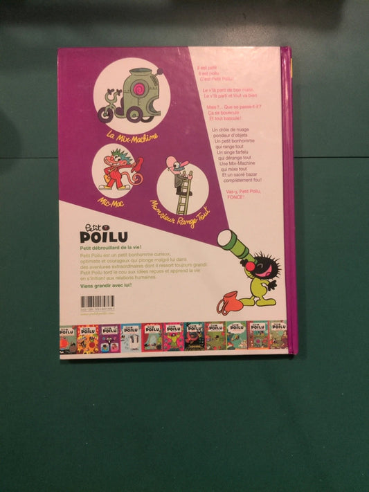 Petit Poilu : Mic Mac chez monsieur range tout