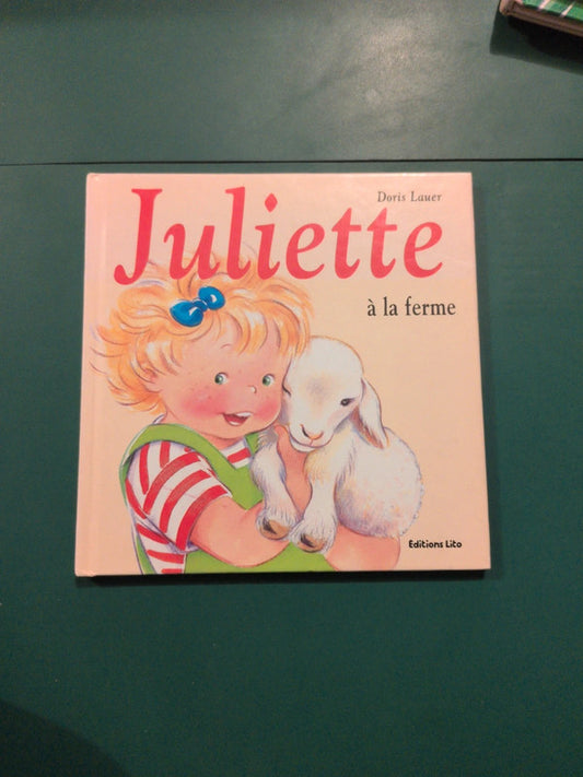Juliette à la ferme, Doris Lauer