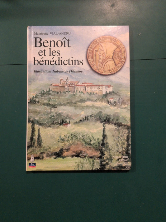 Used book – Benoît and the Benedictines, Mauricette Vial-Andru