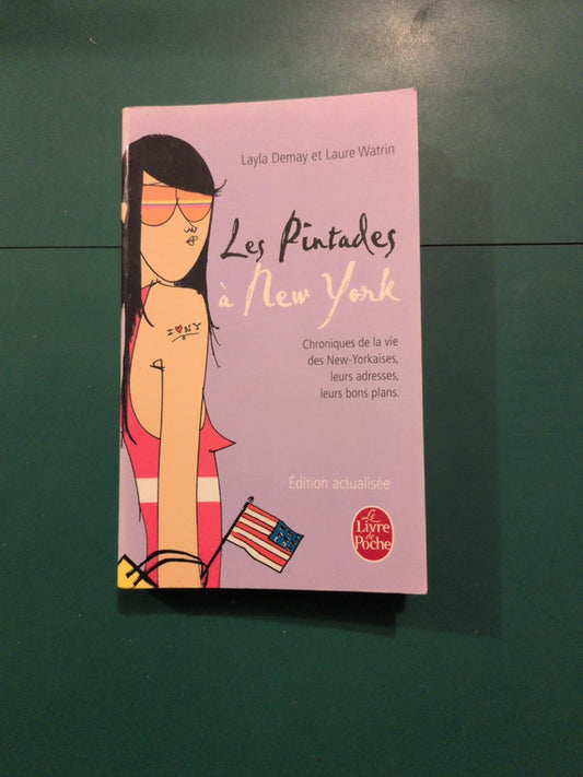 Les Pintades à New York , Layla Demay et Laure Watrin