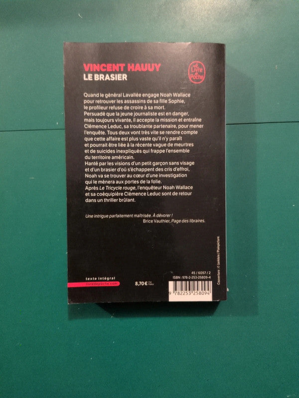 le brasier , Vincent Hauuy