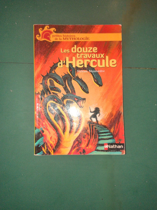 les douze travaux d'Hercule, Hélène Montardre