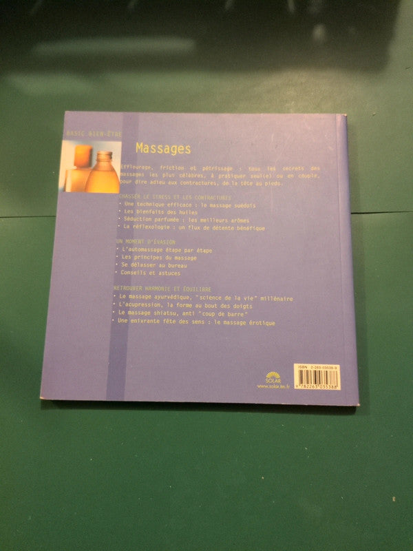 Massages , le top des techniques de massage en solo ou à deux, Karin Schutt