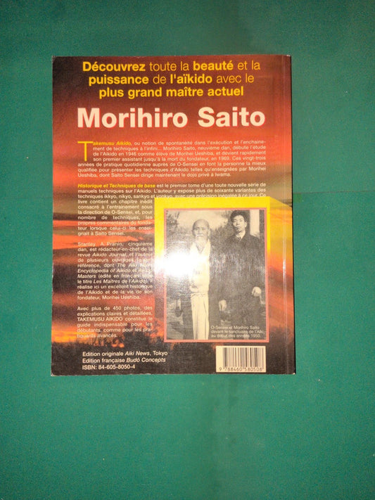 Takemusu Aikido tome 1 , historique et techniques de base