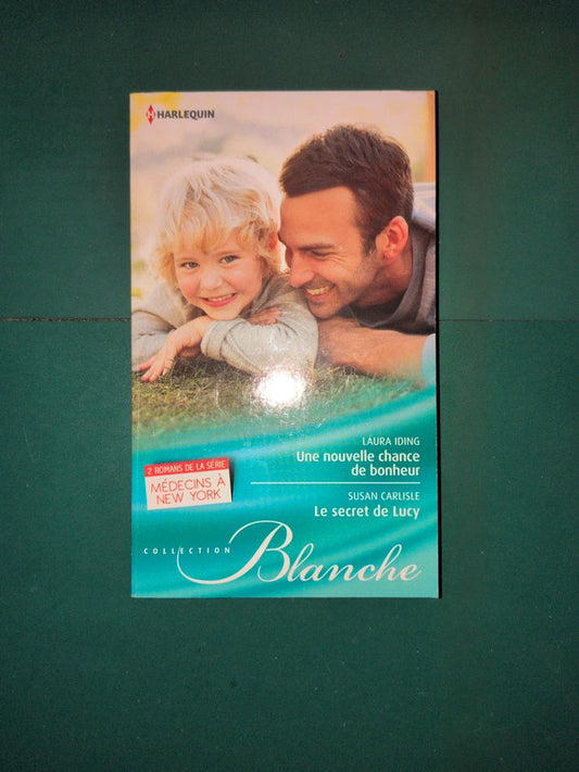 Une nouvelle chance de bonheur , Le secret de Lucy