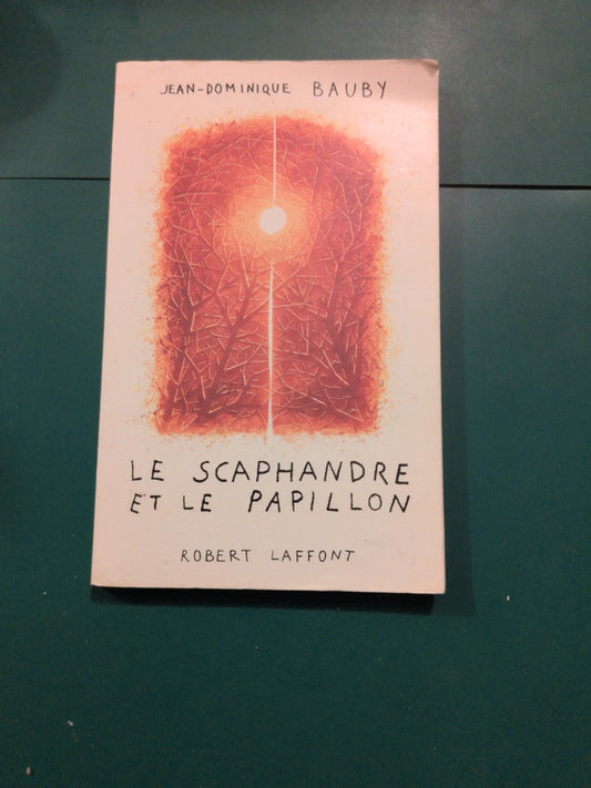 Le scaphandre et le papillon, Jean Dominique Bauby