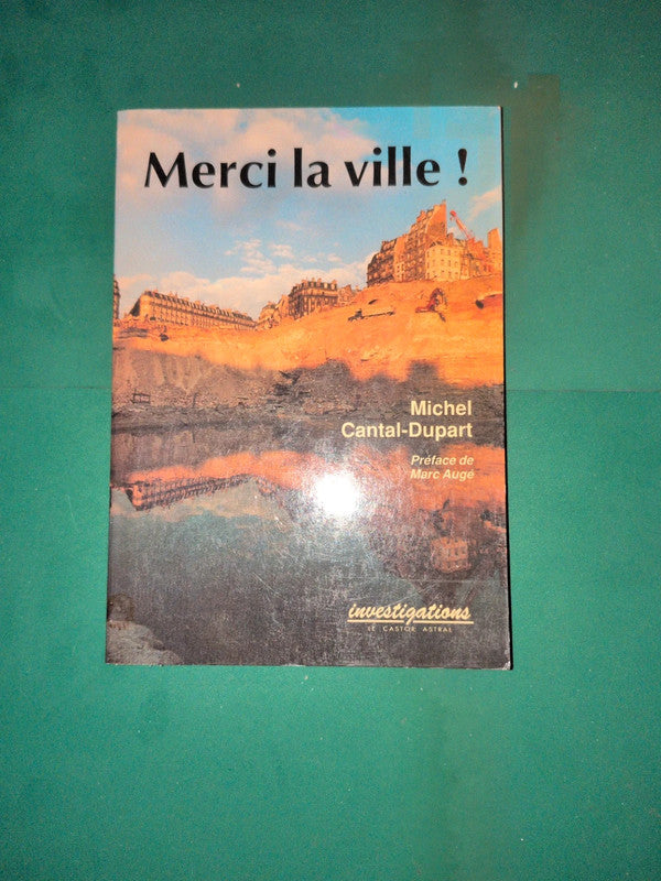 Used book – Thank you, city! , Michel Cantal Dupart