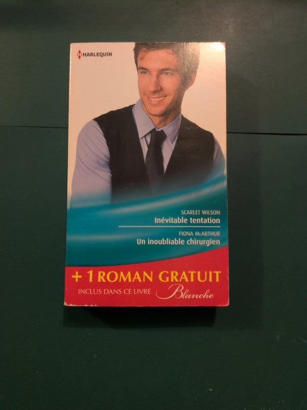 Inévitable tentation , Un inoubliable chirurgien