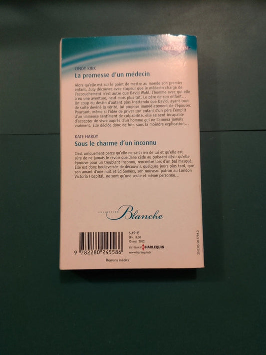 La promesse d'un médecin , Sous le charme d'un inconnu