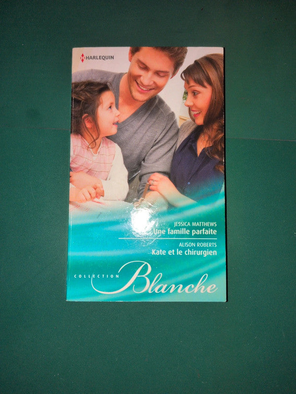 Une famille parfaite , Kate et le chirurgien