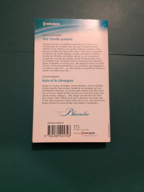 Une famille parfaite , Kate et le chirurgien