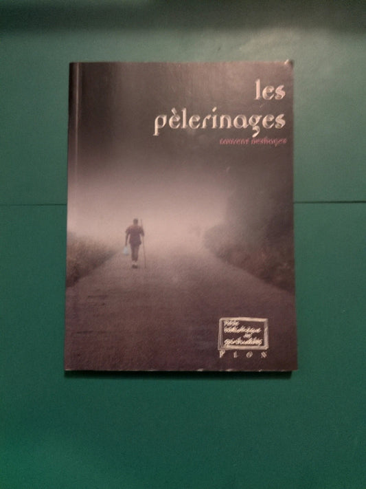 Used book - Pilgrimages, Laurent Deshayes