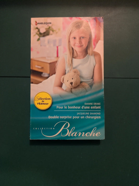 Pour le bonheur d'une enfant , Double surprise pour un chirurgien