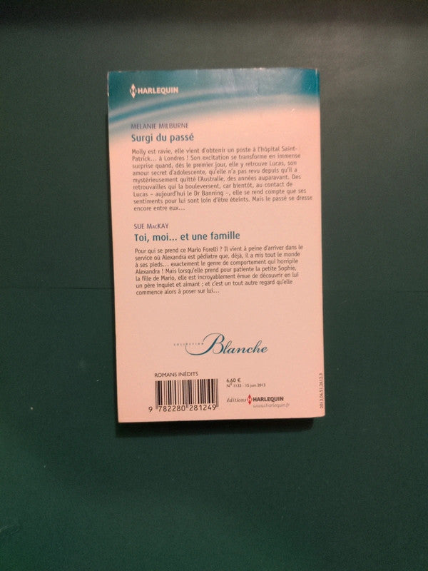 Surgi du passé , Toi, moi.. et une famille