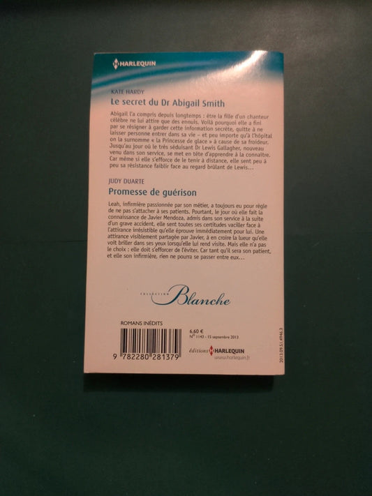 Le secret du Dr Abigail Smith , Promesse de guérison