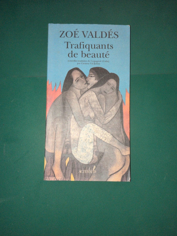 Trafiquants de beauté, Zoé Valdés