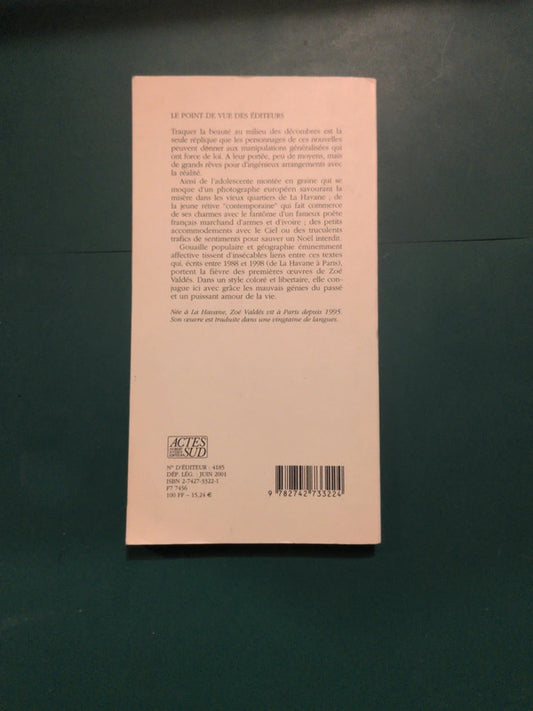 Trafiquants de beauté, Zoé Valdés